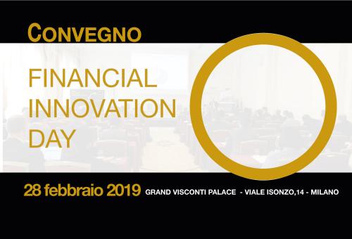 Convegno Financial Innovation Day - 28 febbraio 2019 - Milano 